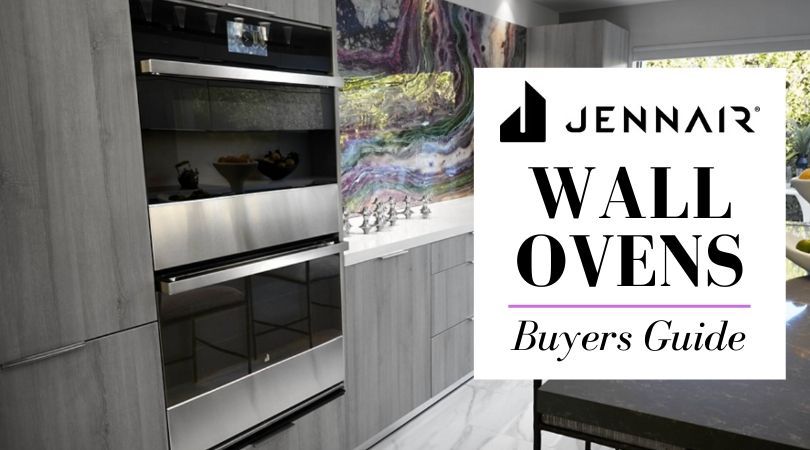 JennAir Wall Ovens (2024 Review) - Buying Guide, and More